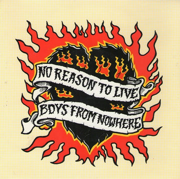 Boys From Nowhere : No Reason To Live (7", Red)