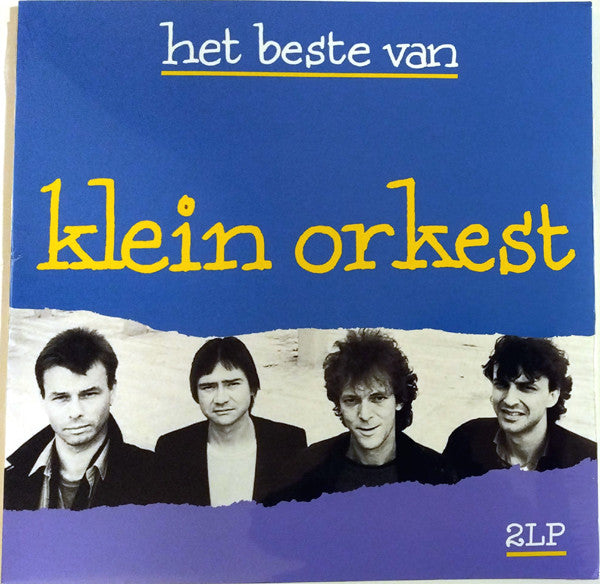 Klein Orkest : Het Beste Van (LP, Comp, RE, Blu + LP, Comp, RE, Yel)