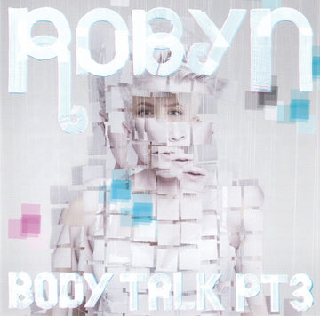 Robyn : Body Talk Pt. 3 (CD, MiniAlbum)