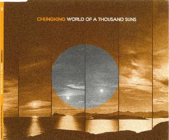 Chungking : World Of A Thousand Suns (CD, Single, Promo)