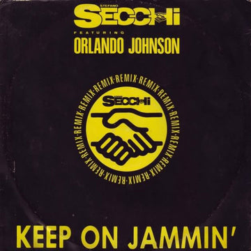 Stefano Secchi Featuring Orlando Johnson : Keep On Jammin' (Remix) (12", Maxi)