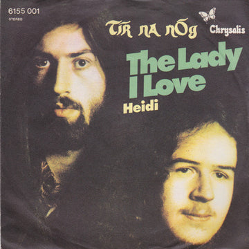 Tír na nÓg : The Lady I Love (7", Single)