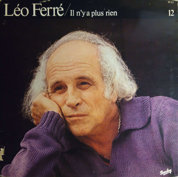 Léo Ferré : Il N'y A Plus Rien - 12 (LP, Album, RE, Gat)