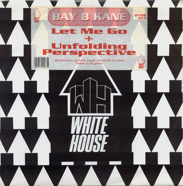 Bay B Kane : Let Me Go / Unfolding Perspective (12")