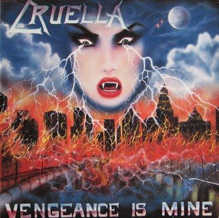 Cruella : Vengeance Is Mine (LP, Album)