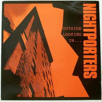 The Nightporters (2) : Outside Looking In... (12")