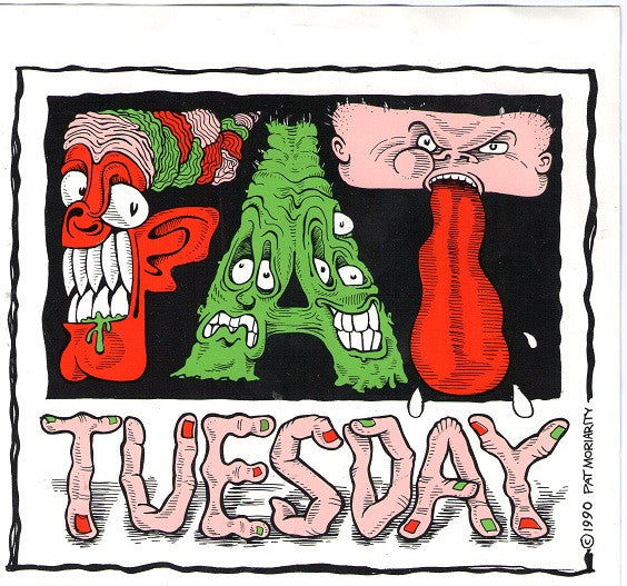 Fat Tuesday (2) : Joy/Locoweed (7")