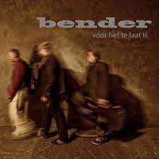 Bender (36) : Voor Het Te Laat Is (CD, Album)