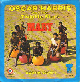 Oscar Harris And The Twinkle Stars : Mary (7", Single)