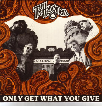 The Hangmen (8) : Only Get What You Give EP (7", EP, Ltd, RP, Gre)