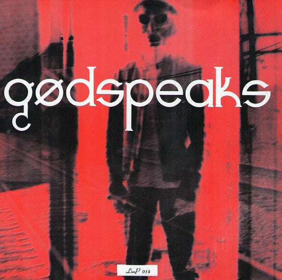 Godspeaks : Scapegoated And Demonized / Indestructable (7")