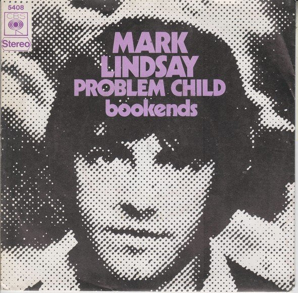 Mark Lindsay : Problem Child (7")