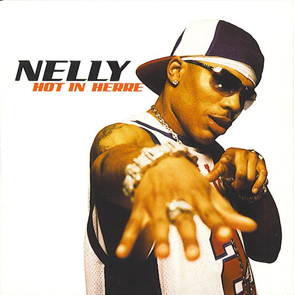 Nelly : Hot In Herre (CD, Single, Car)
