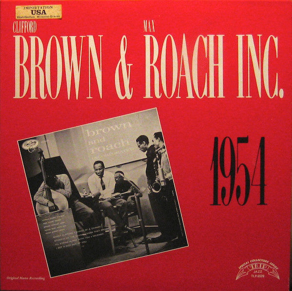 Clifford Brown And Max Roach : Brown & Roach Inc. - 1954 (LP, Album, Mono, RE)