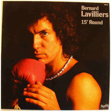 Bernard Lavilliers : 15e Round (LP, Album, RE)