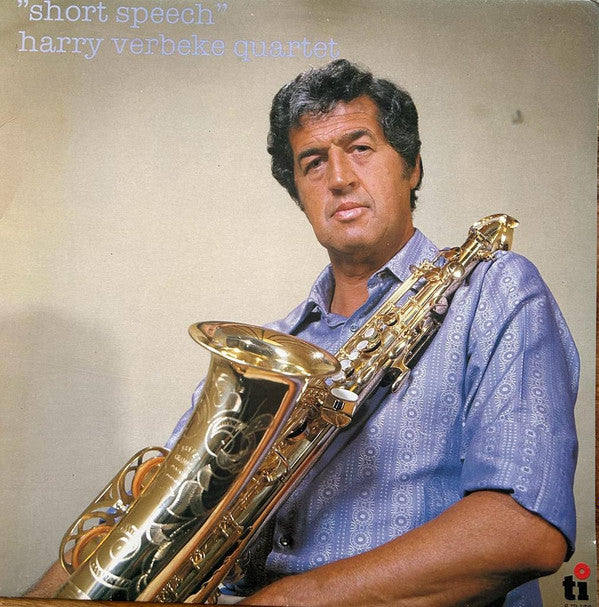 Harry Verbeke Quartet : Short Speech (LP, Album)