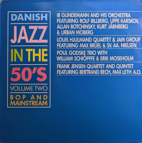 Various : Danish Jazz In The 50's - Volume Two - Bop And Mainstream  (LP, Comp)