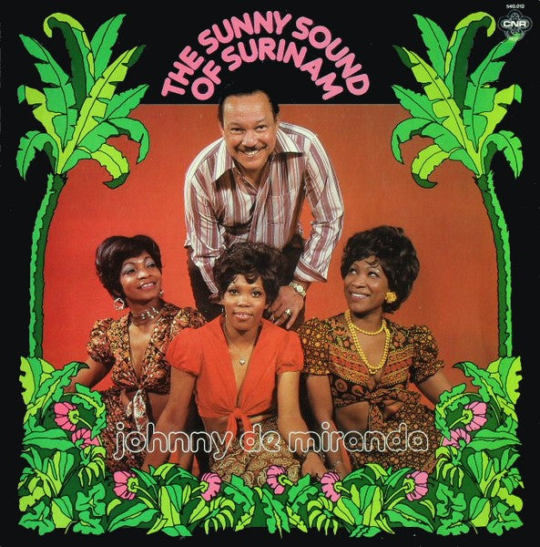 Johnny Miranda : The Sunny Sound Of Surinam (LP, RE)