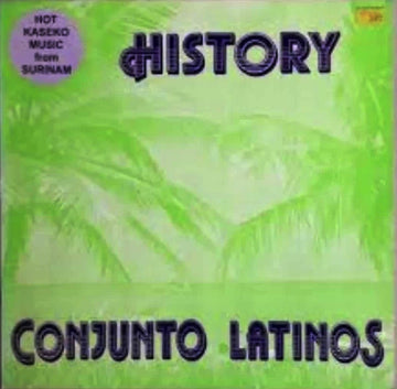 Conjunto Latinos : History (12")