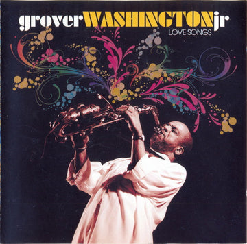 Grover Washington, Jr. : Love Songs (CD, Comp, RE)