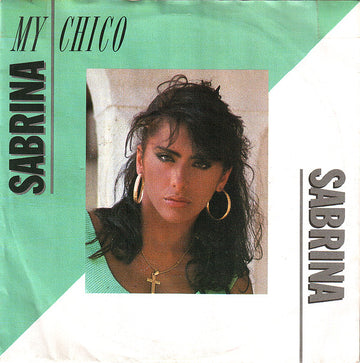 Sabrina : My Chico (7", Single)