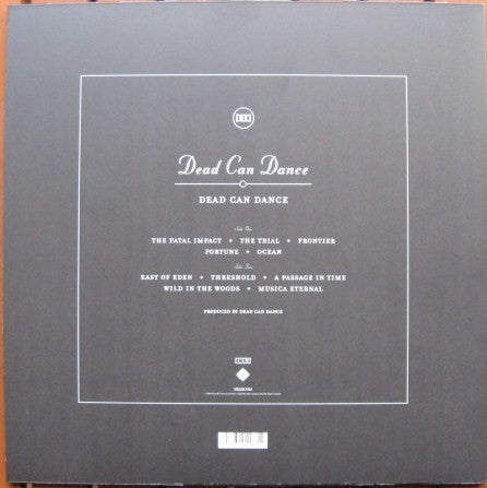 Dead Can Dance : I: Dead Can Dance ✦ Garden Of The Arcane Delights ✦ Spleen And Ideal ✦ John Peel Session 19.11.1983 (LP, Album, RE, RM + 12", EP, RE, RM + LP, Album, R)
