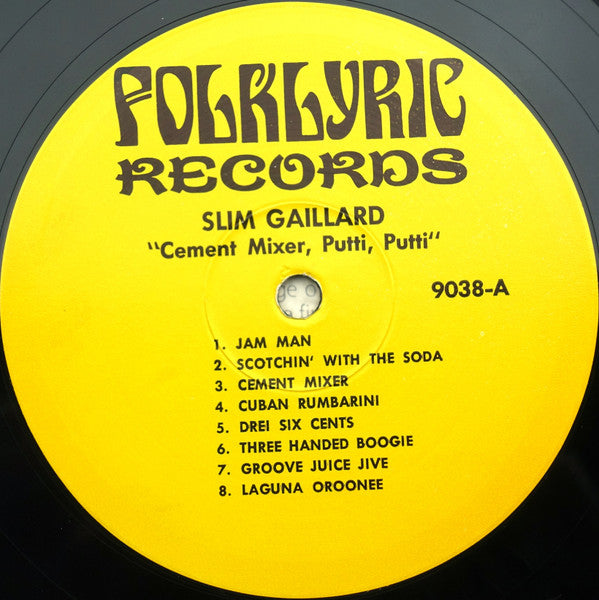 Slim Gaillard : Cement Mixer Put-Ti Put-Ti (LP, Album, Comp)