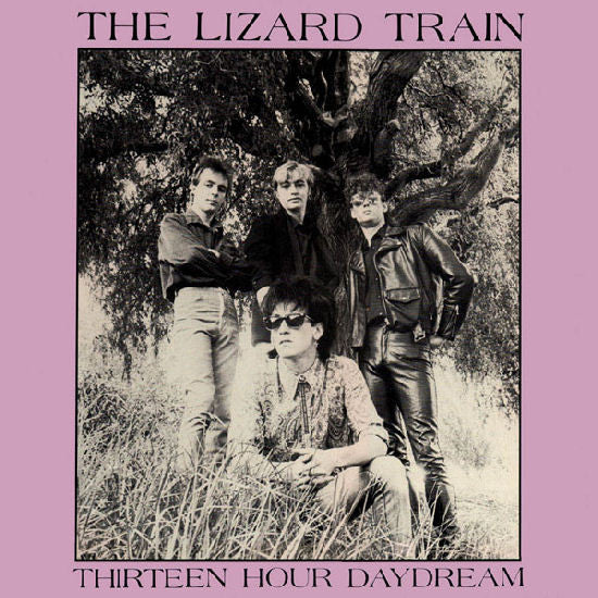 The Lizard Train : Thirteen Hour Daydream (12", EP)
