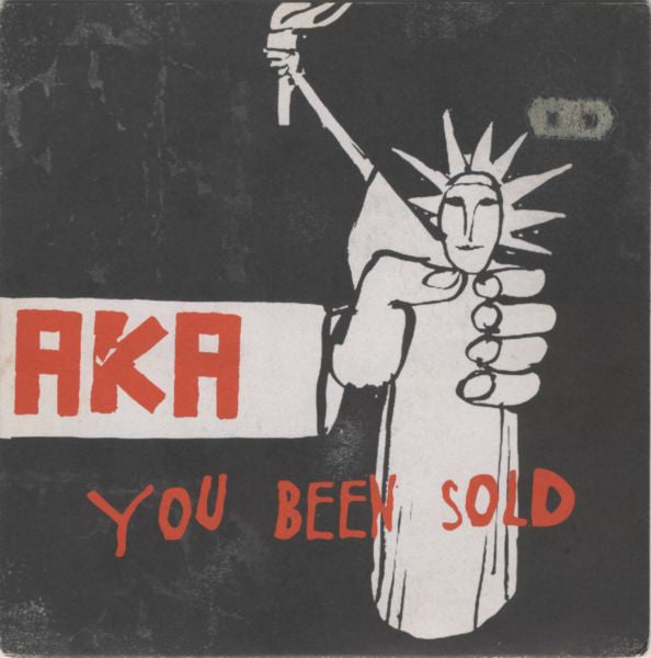 AKA (18) : You Been Sold (7", Num)