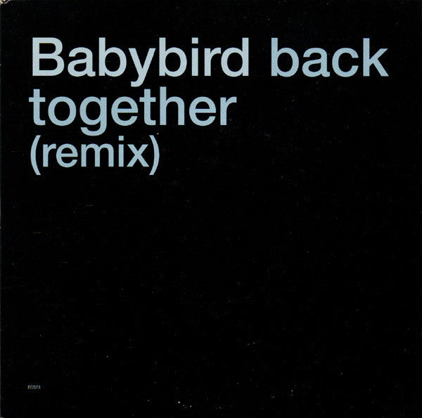 Babybird : Back Together (Remix) (7", Cle)