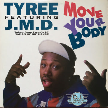 Tyree Cooper Featuring J.M.D. : Move Your Body (12")