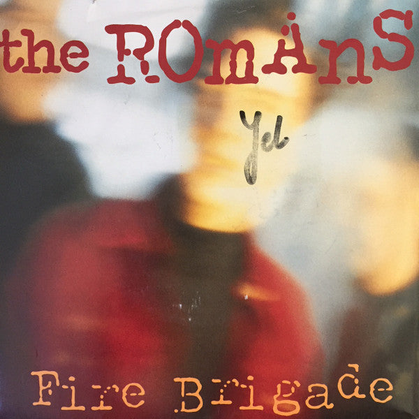 The Romans (12) : Fire Brigade (7", Single)