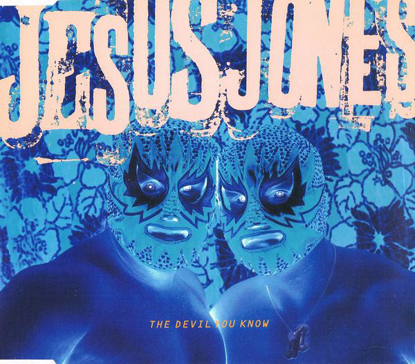 Jesus Jones : The Devil You Know (CD, Single)