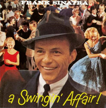 Frank Sinatra : A Swingin' Affair! (CD, Album, RE, RM)