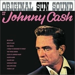 Johnny Cash : Original Sun Sound Of Johnny Cash (LP, Album, Ltd, RE, 180)