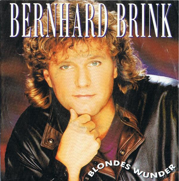 Bernhard Brink : Blondes Wunder (7", Single)
