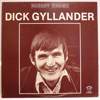 Dick Gyllander : Nobody Knows (LP, Album)