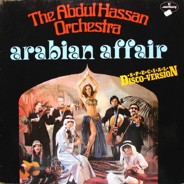 The Abdul Hassan Orchestra* : Arabian Affair (LP, Album)