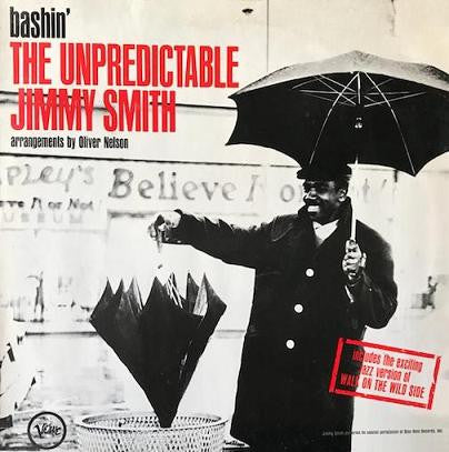 Jimmy Smith : Bashin' - The Unpredictable Jimmy Smith (LP, Album, RE, RM)