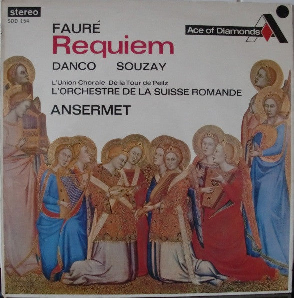 Gabriel Fauré, Suzanne Danco, Gérard Souzay, L'Union Chorale De La Tour De Peilz, L'Orchestre De La Suisse Romande : Requiem Op. 48 (LP)