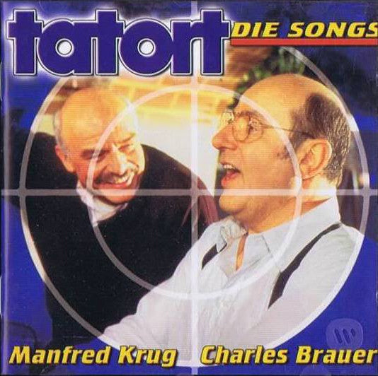 Manfred Krug & Charles Brauer : Tatort - Die Songs (CD, Album)