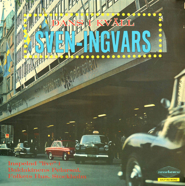 Sven-Ingvars : Dans I Kväll (LP, Mono)