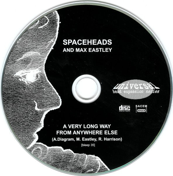 Spaceheads And Max Eastley : A Very Long Way From Anywhere Else (CD, Album)