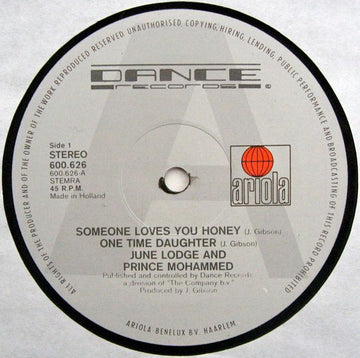 June Lodge And Prince Mohammed : Someone Loves You Honey/One Time Daughter (12", Single, Gen)