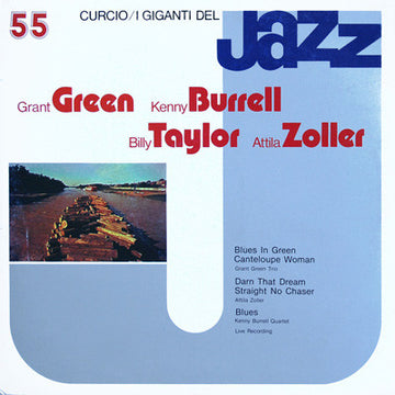 Grant Green, Kenny Burrell, Billy Taylor, Attila Zoller : I Giganti Del Jazz Vol. 55 (LP, Comp)