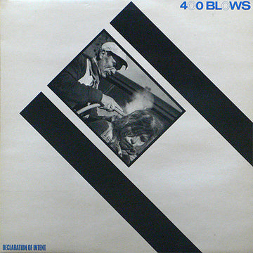 400 Blows : Declaration Of Intent (12")