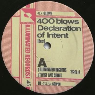 400 Blows : Declaration Of Intent (12")