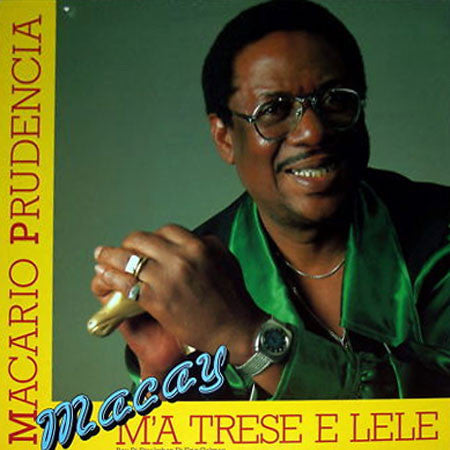 Macario Prudencia : M'a Trese E Lele (LP)