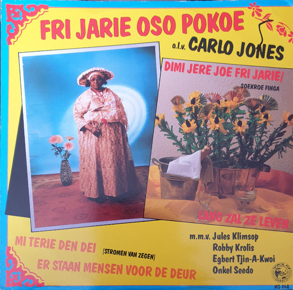 Fri Jarie Oso Pokoe o.l.v. Carlo Jones : Dimi Jere Joe Fri Jari (Soekroe Finga) (12")