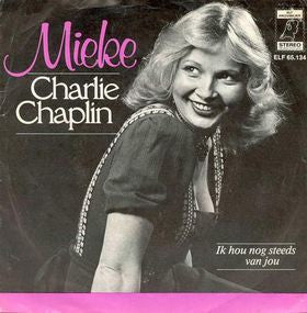 Mieke : Charlie Chaplin (7", Single)